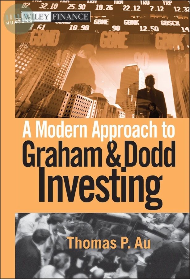 A Modern Approach to Graham and Dodd Investing 