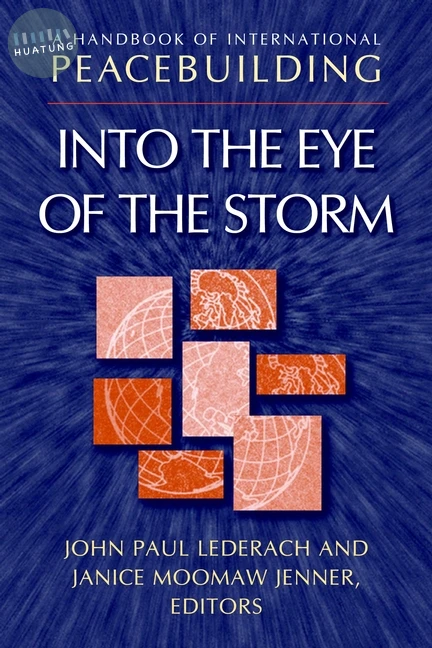 A Handbook of International Peacebuilding 