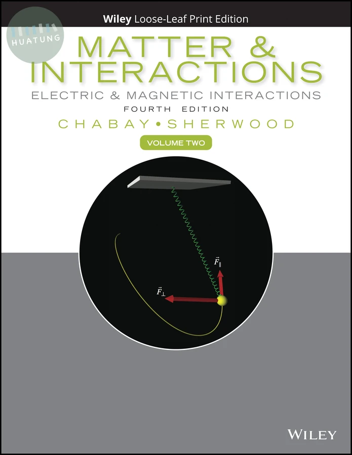 Matter and Interactions, Volume 2 