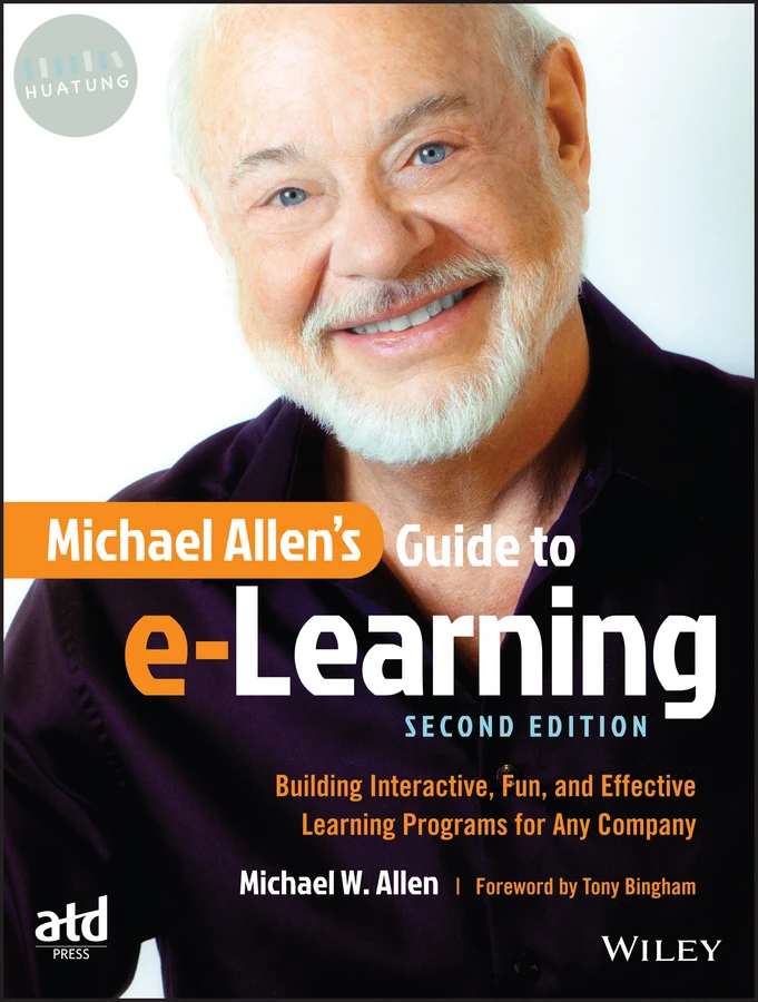 Michael Allen's Guide to e-Learning 