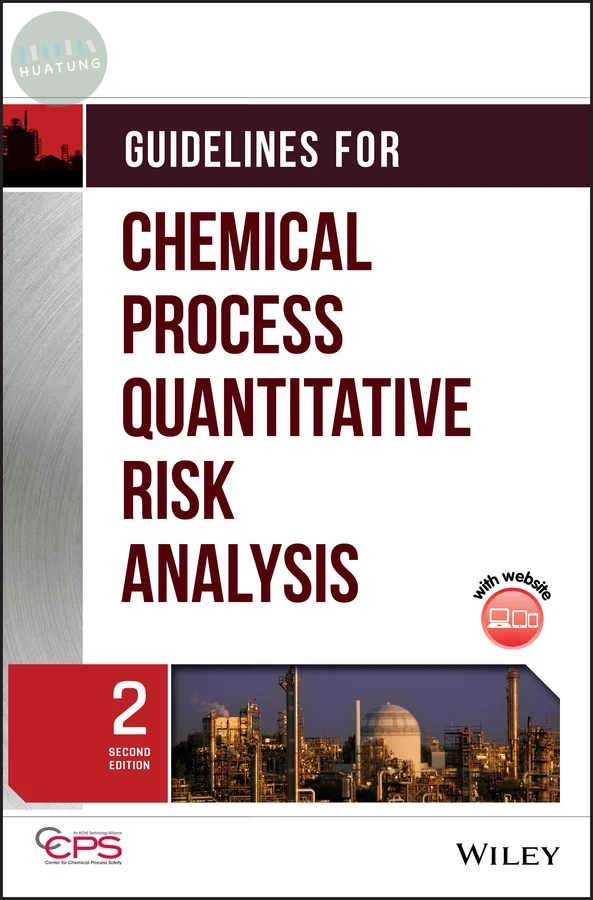 Guidelines for Chemical Process Quantitative Risk Analysis 