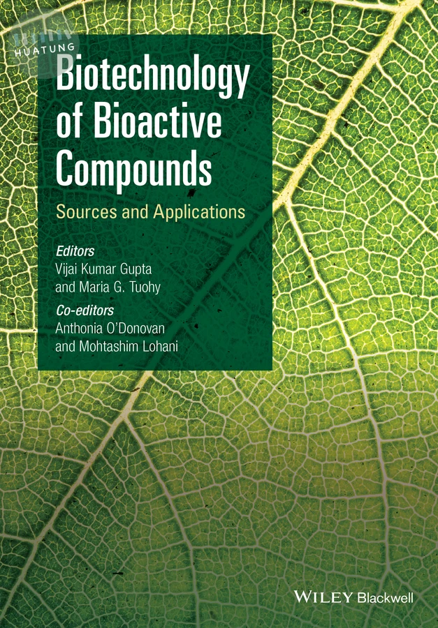 Biotechnology of Bioactive Compounds 