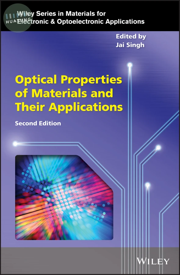 Optical Properties of Materials and Their Applications 