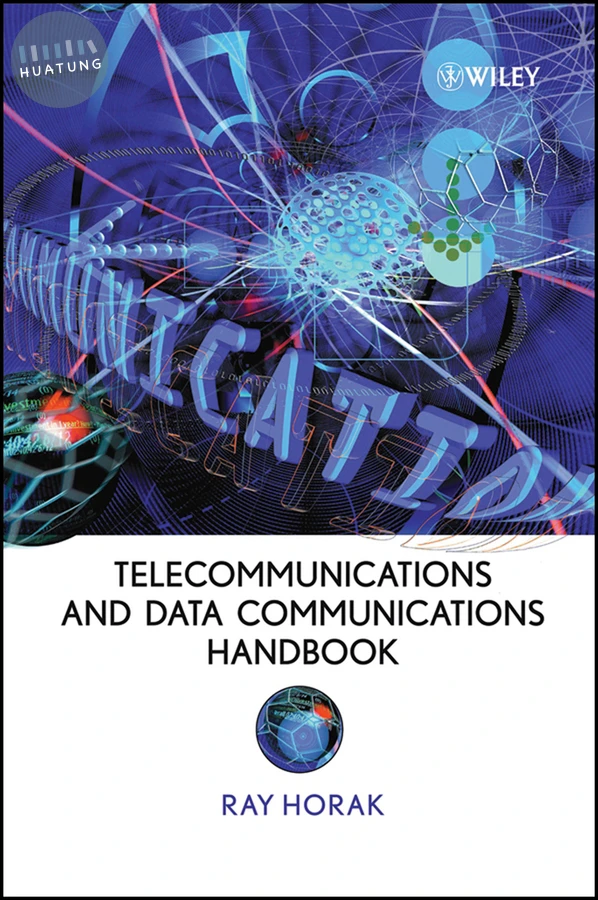 Telecommunications and Data Communications Handbook 
