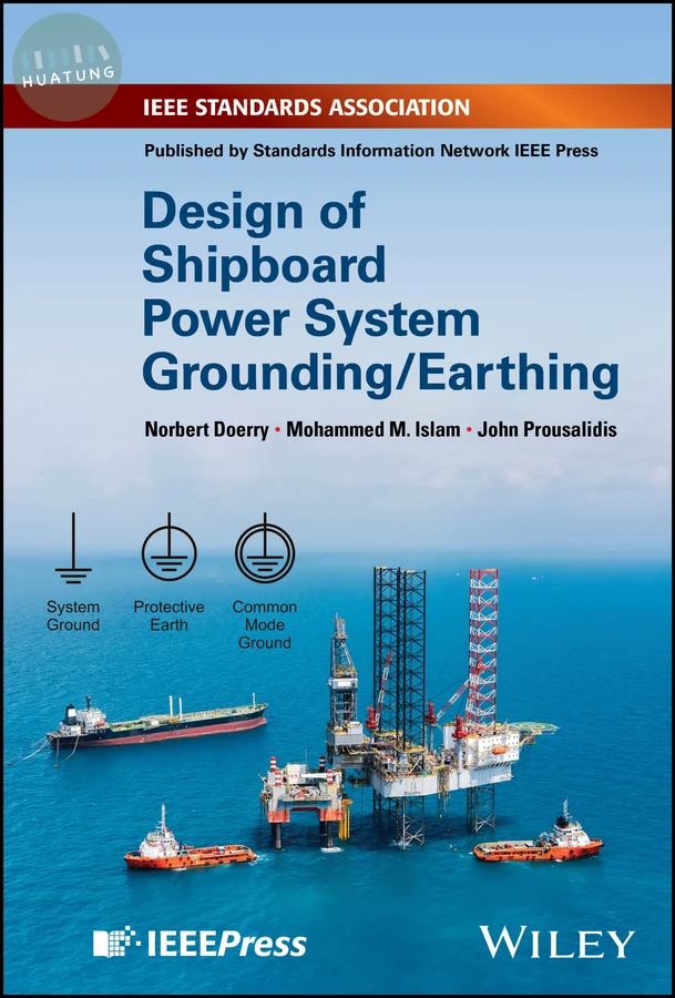 Design of Shipboard Power System Grounding / Earthing 