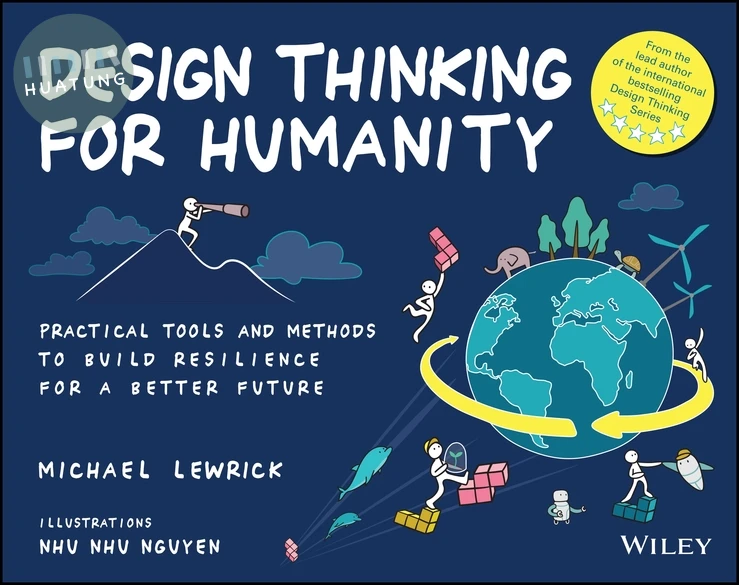 Design Thinking for Humanity 