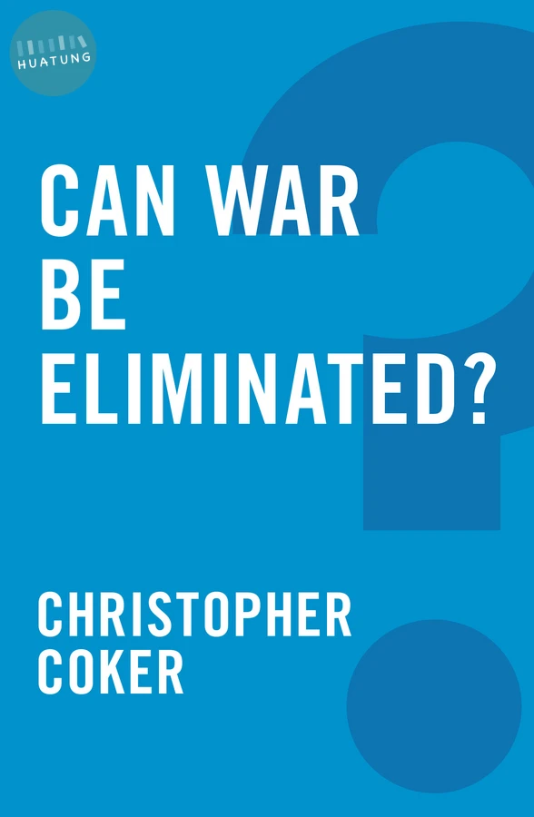 Can War be Eliminated? 