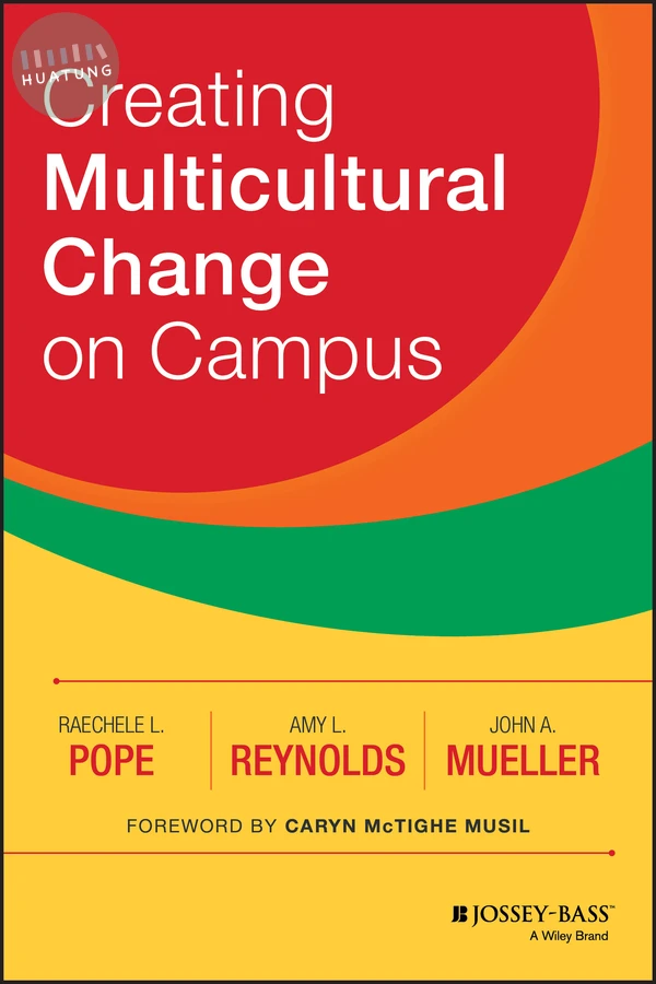 Creating Multicultural Change on Campus 