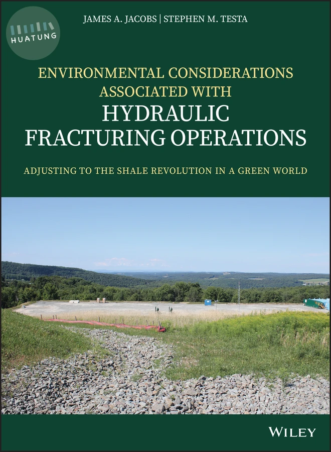 Environmental Considerations Associated with Hydraulic Fracturing Operations 