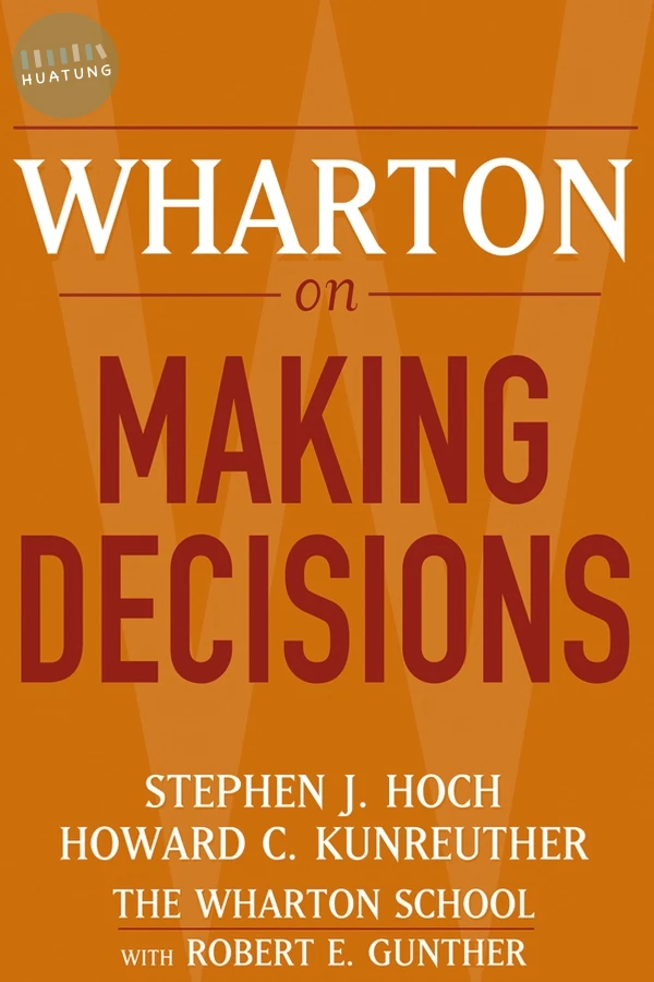 Wharton on Making Decisions 