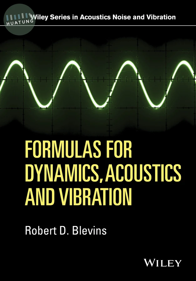 Formulas for Dynamics, Acoustics and Vibration 