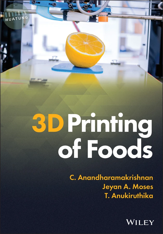 3D Printing of Foods 