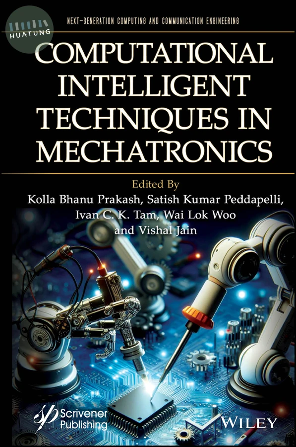 Computational Intelligent Techniques in Mechatronics 
