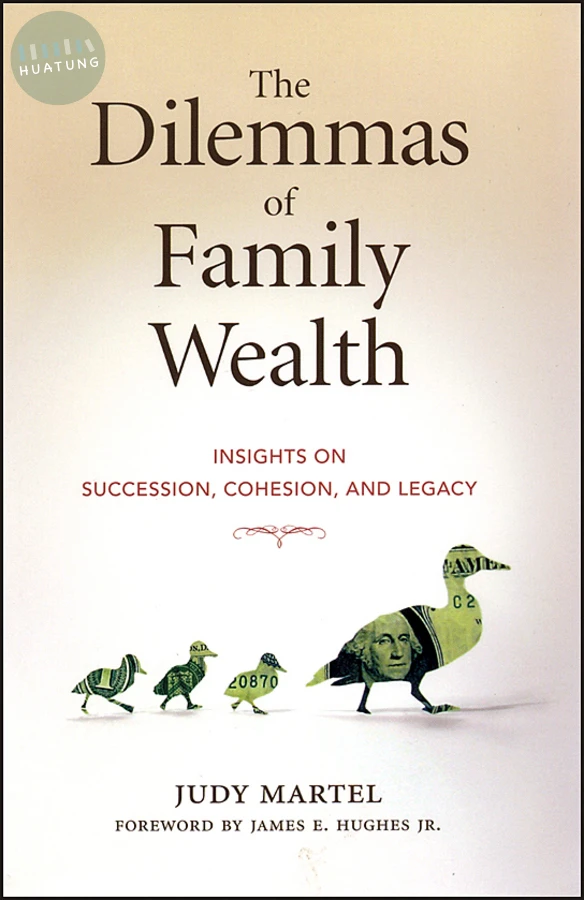The Dilemmas of Family Wealth 