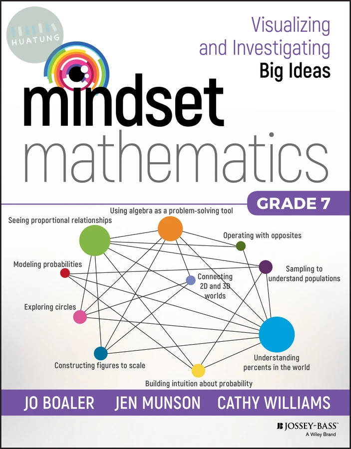 Mindset Mathematics: Visualizing and Investigating Big Ideas, Grade 7 