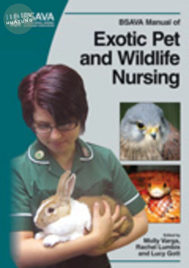 BSAVA Manual of Exotic Pet and Wildlife Nursing 