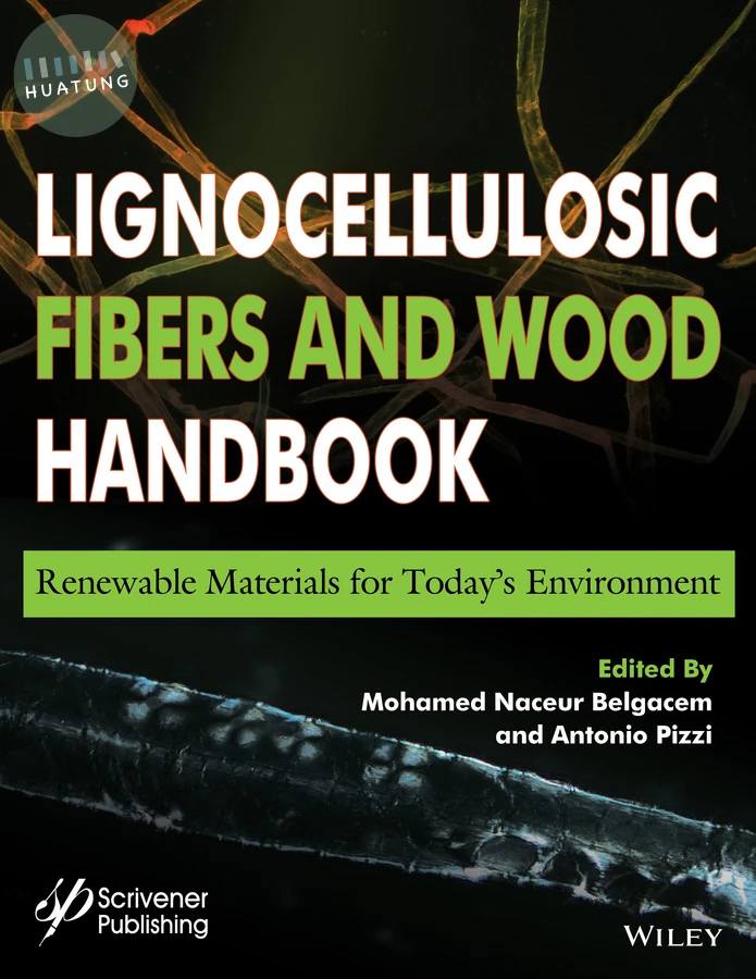 Lignocellulosic Fibers and Wood Handbook 