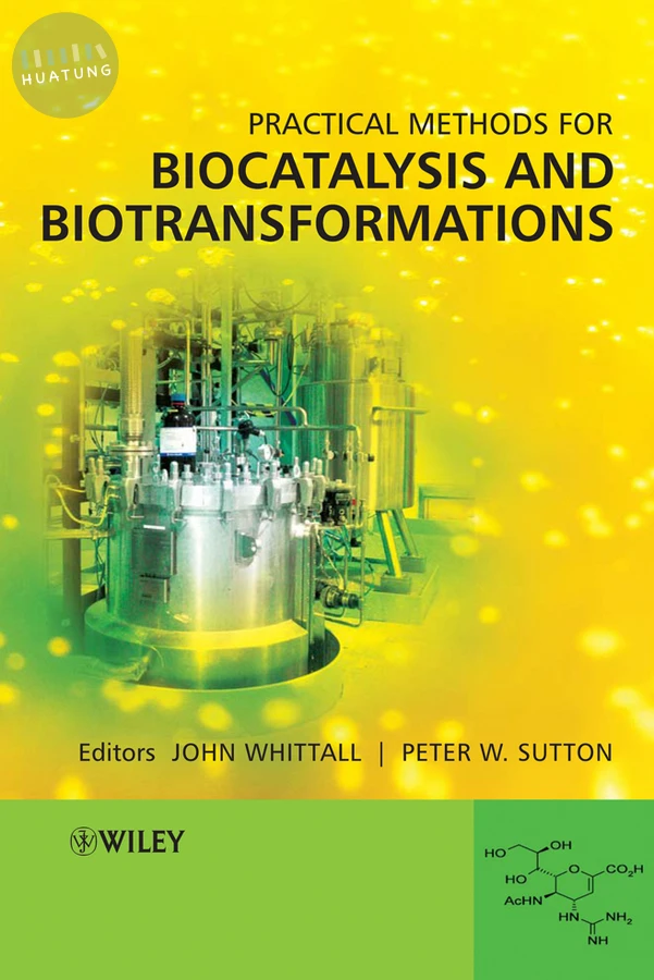 Practical Methods for Biocatalysis and Biotransformations 