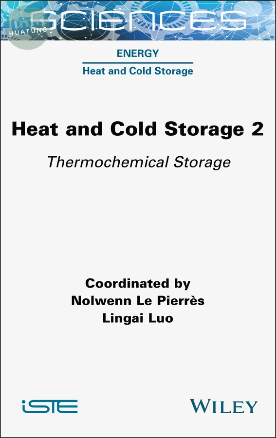 Heat and Cold Storage, Volume 2 