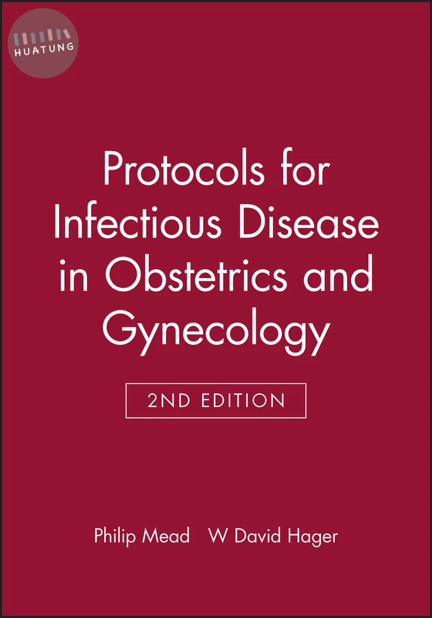 Protocols for Infectious Disease in Obstetrics and Gynecology 