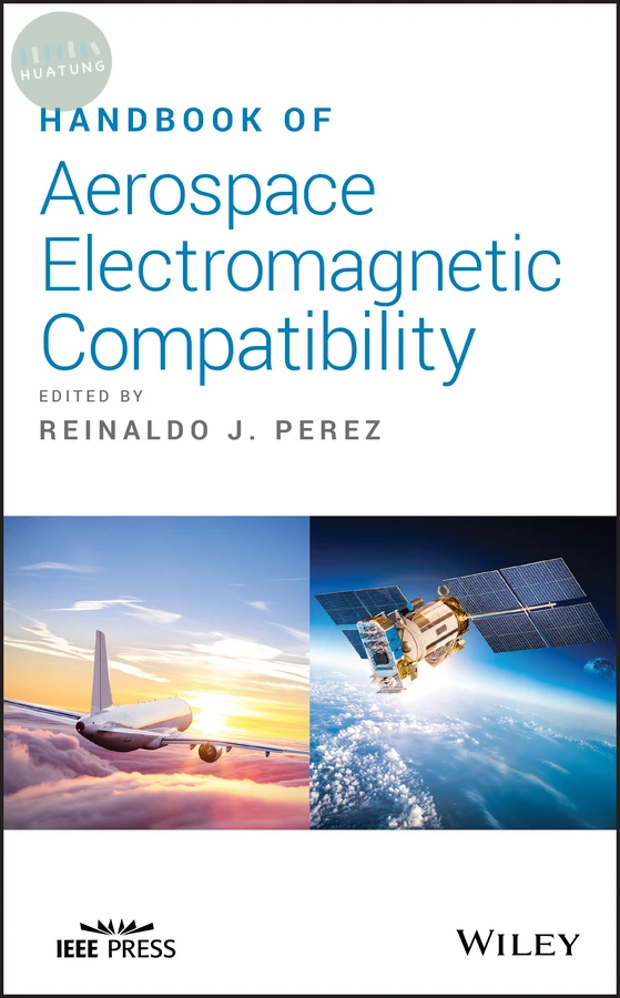 Handbook of Aerospace Electromagnetic Compatibility 