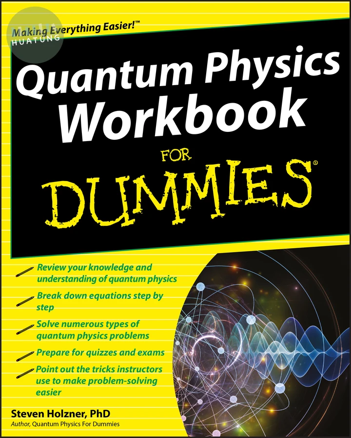 Quantum Physics Workbook For Dummies 