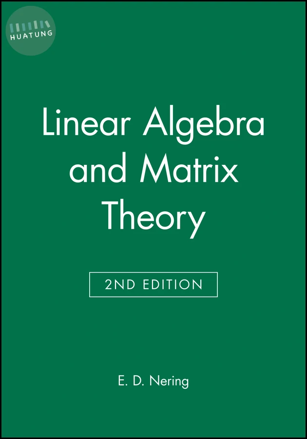 Linear Algebra and Matrix Theory 