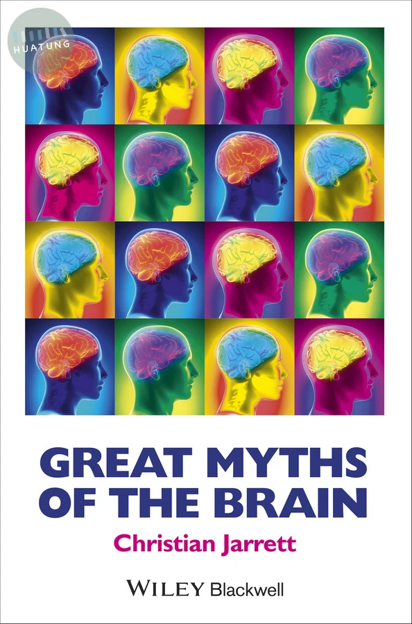 Great Myths of the Brain 