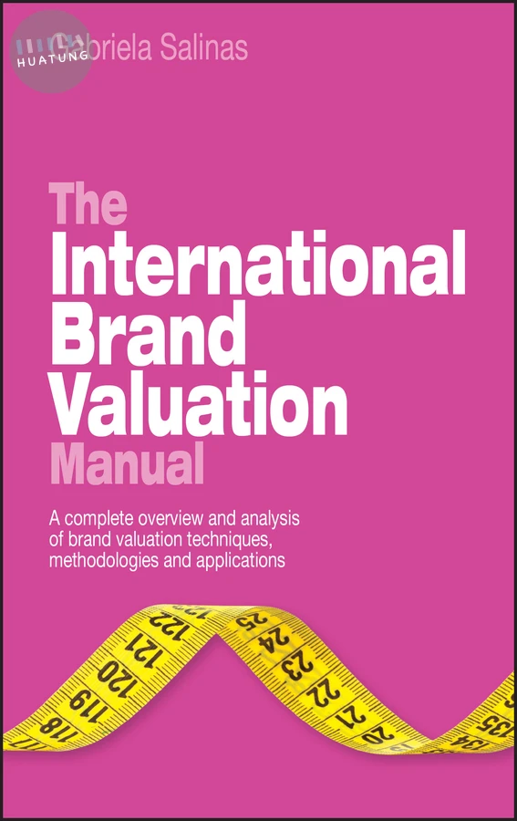The International Brand Valuation Manual 