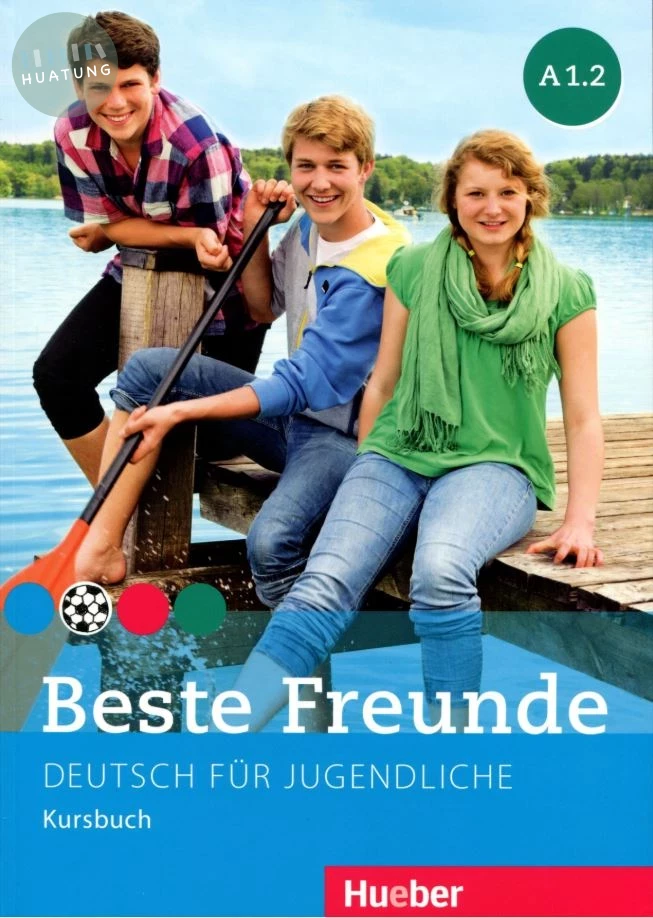 Beste Freunde (A1.2) - Kursbuch 課本 (1版)