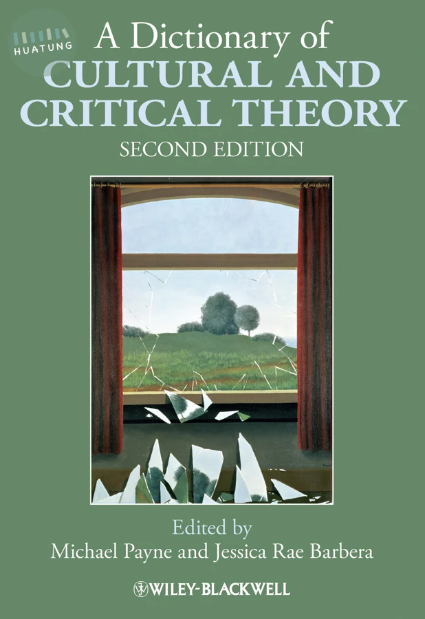 A Dictionary of Cultural and Critical Theory 