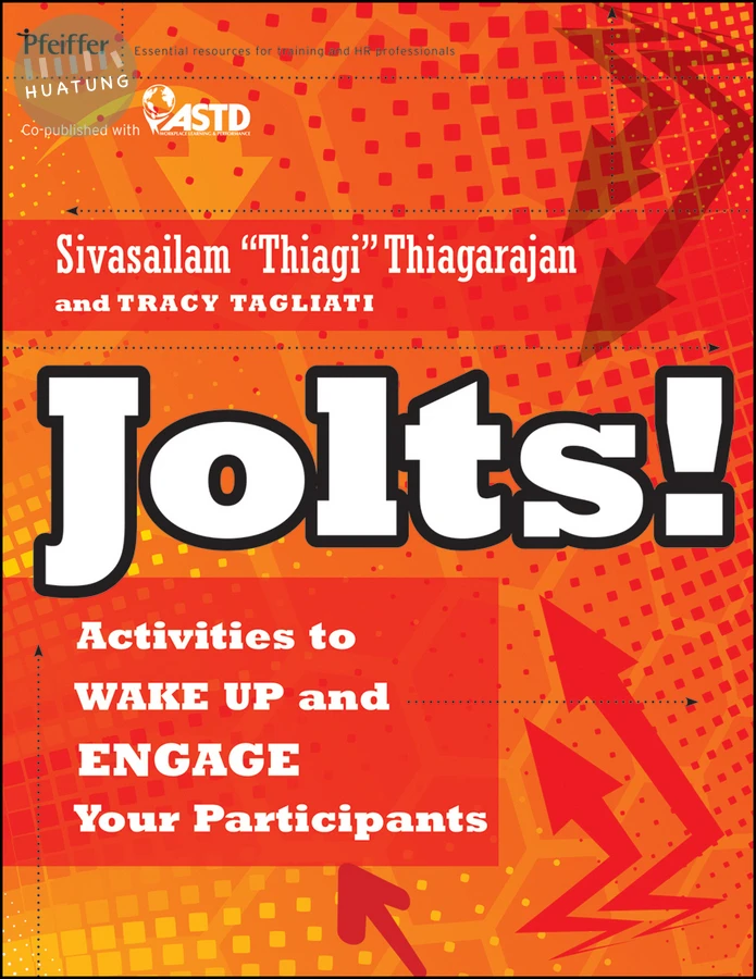 Jolts! Activities to Wake Up and Engage Your Participants 