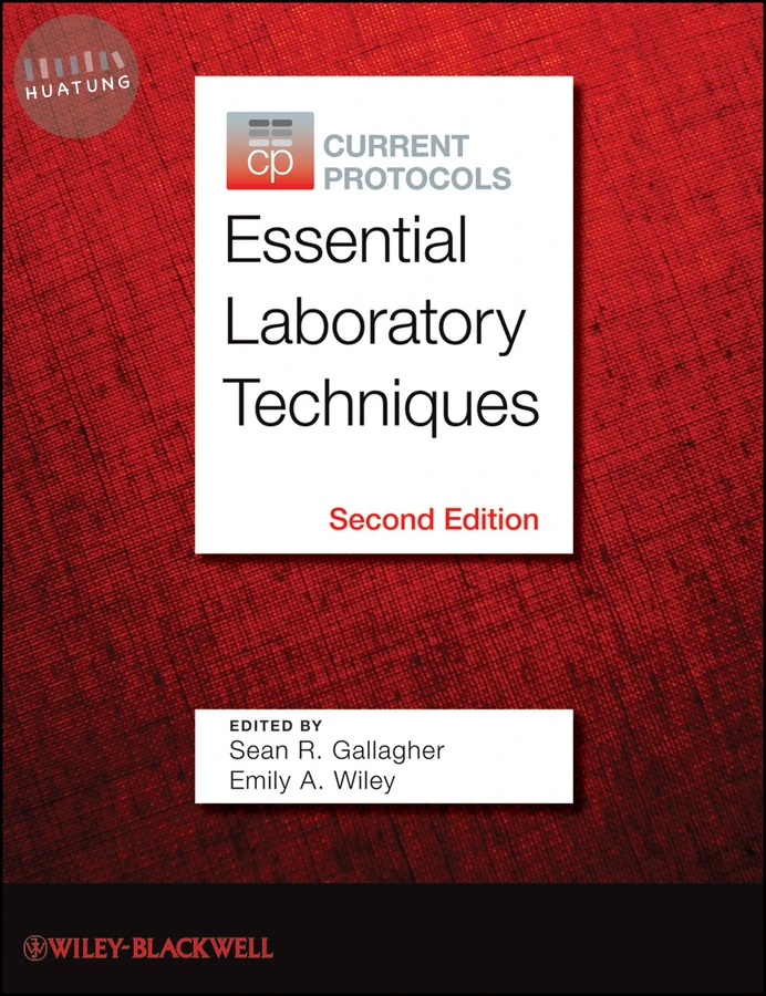 Current Protocols Essential Laboratory Techniques 