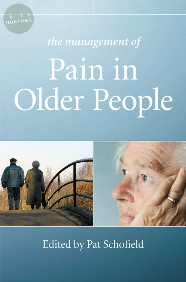 The Management of Pain in Older People 