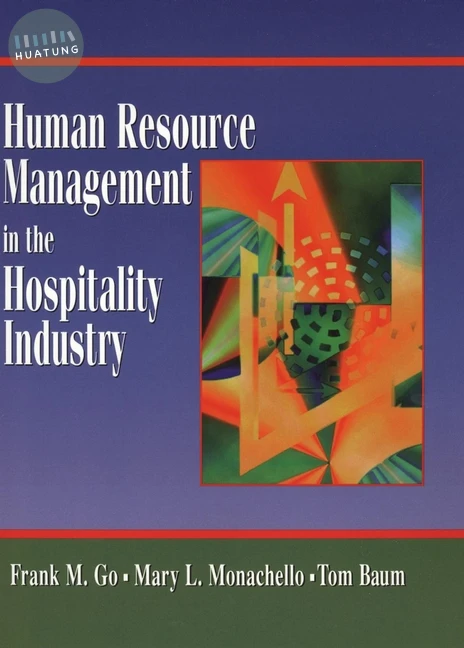 Human Resource Management in the Hospitality Industry 