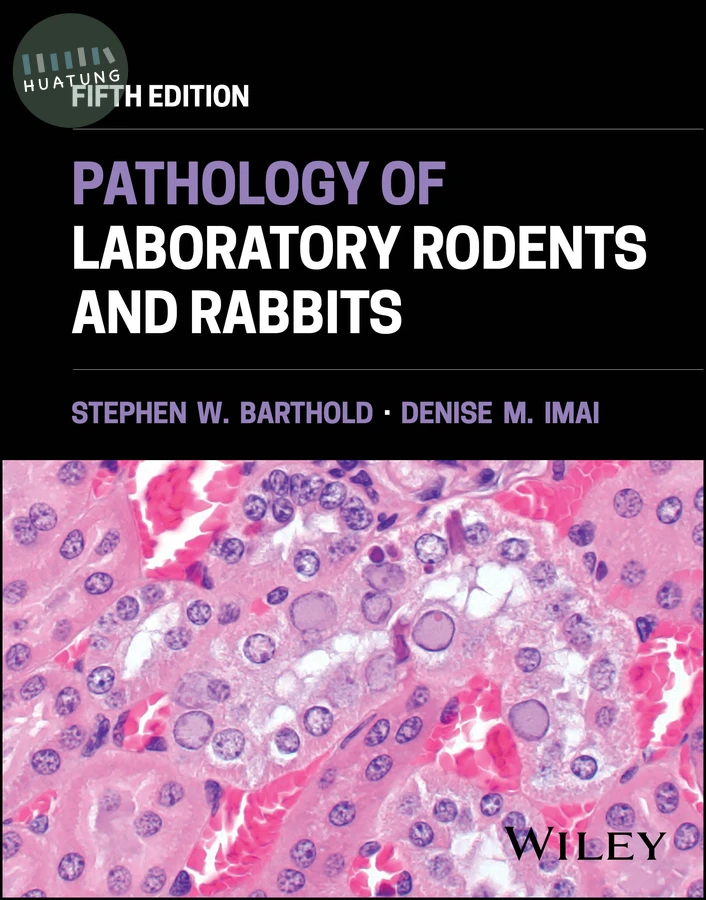Pathology of Laboratory Rodents and Rabbits 