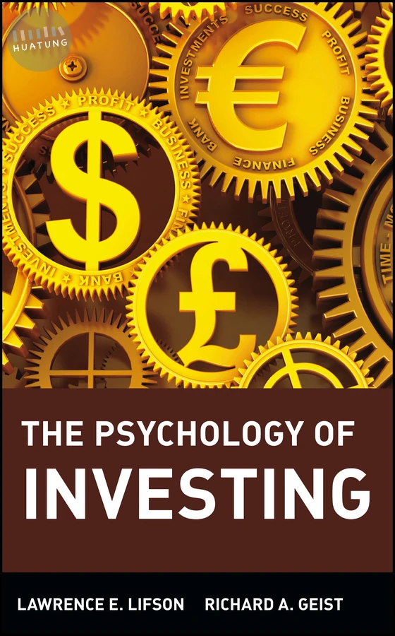 The Psychology of Investing 