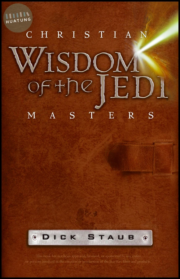 Christian Wisdom of the Jedi Masters 