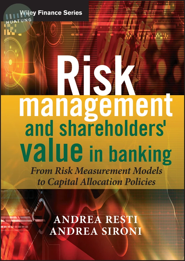 Risk Management and Shareholders' Value in Banking 