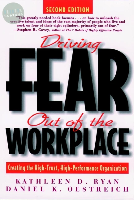 Driving Fear Out of the Workplace 