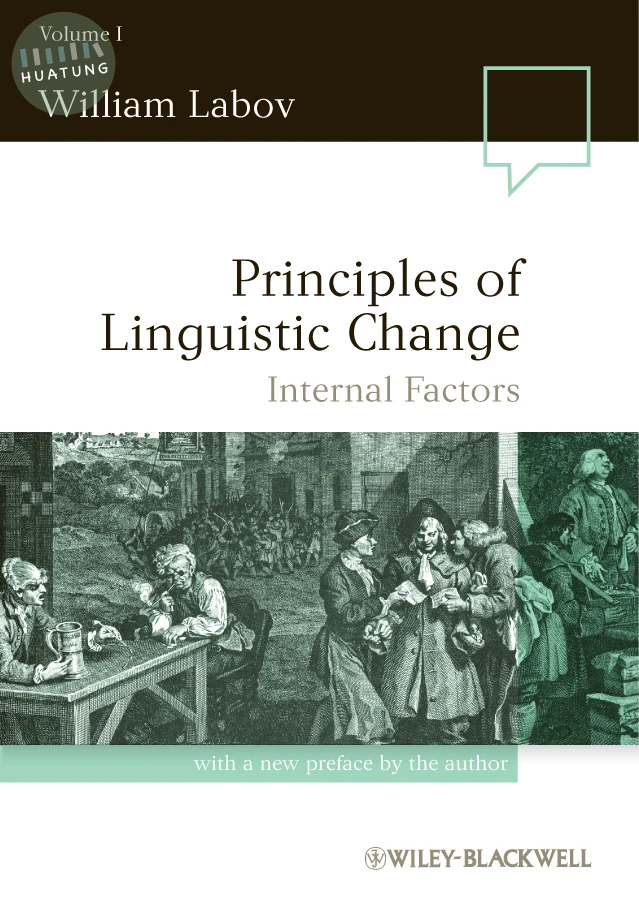 Principles of Linguistic Change, Volume 1 