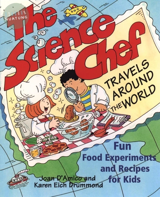 The Science Chef Travels Around the World 