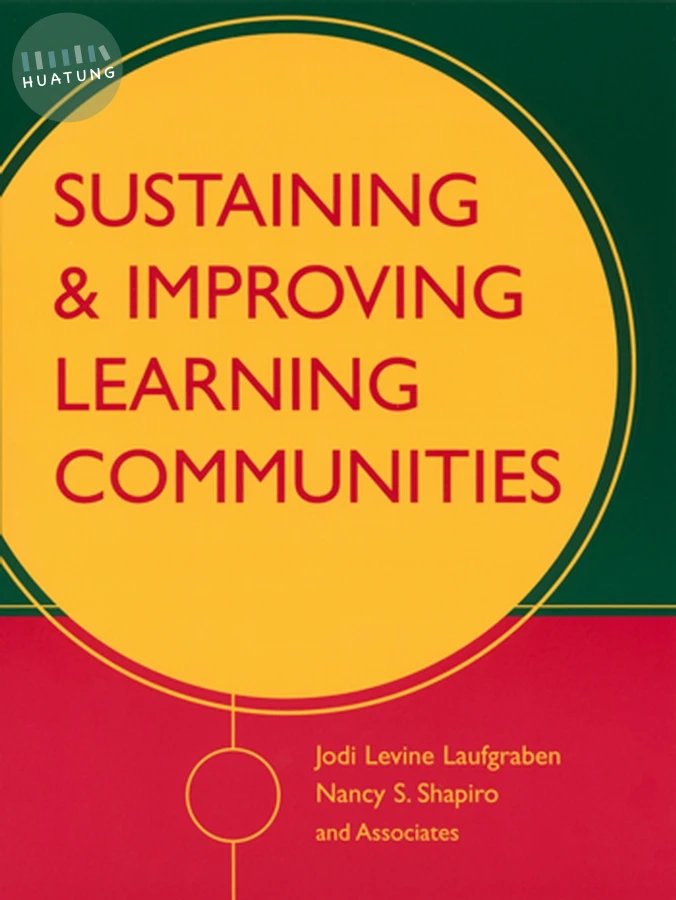 Sustaining and Improving Learning Communities 