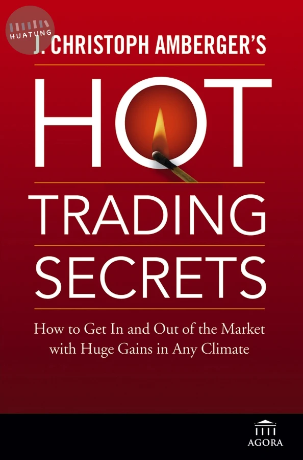 J. Christoph Amberger's Hot Trading Secrets 