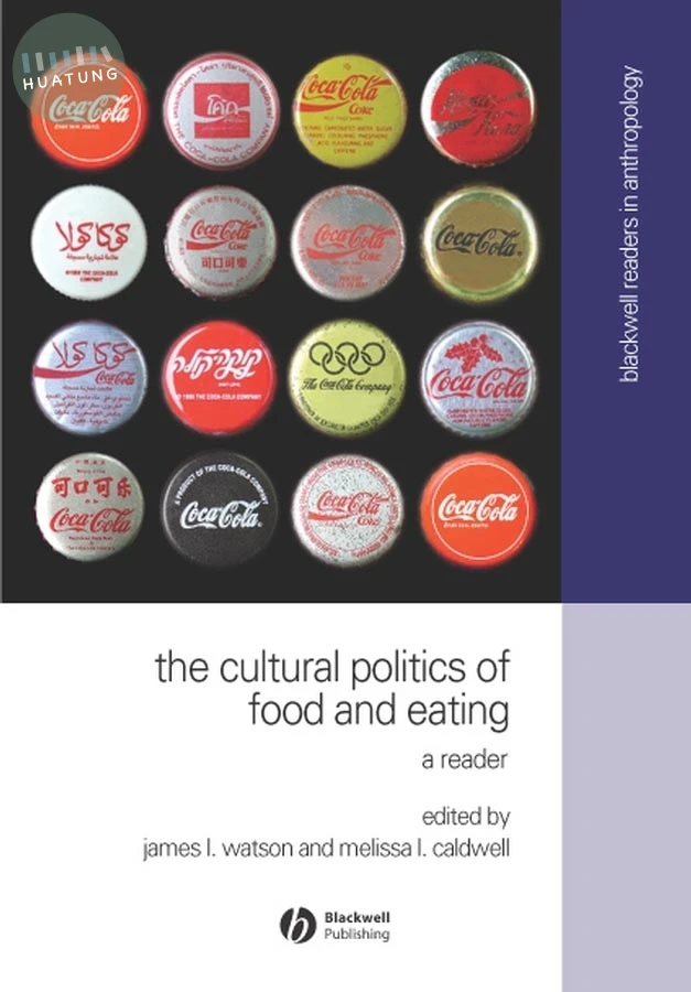 The Cultural Politics of Food and Eating 