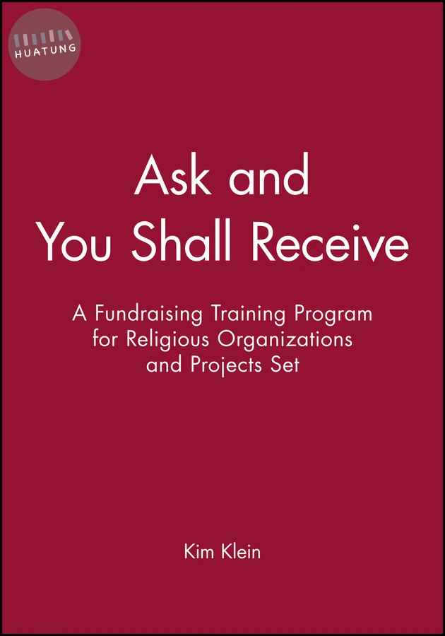 Ask and You Shall Receive, Includes Leader and Participant's Manual 