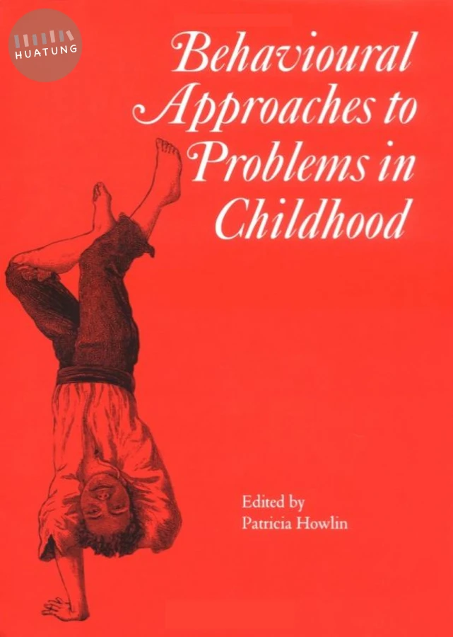 Behavioural Approaches to Problems in Childhood 