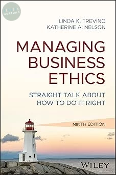 Managing Business Ethics: Straight Talk about How to Do It Right 9/e (1版)