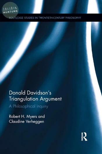 Donald Davidson’s Triangulation Argument A Philosophical Inquiry (1版)