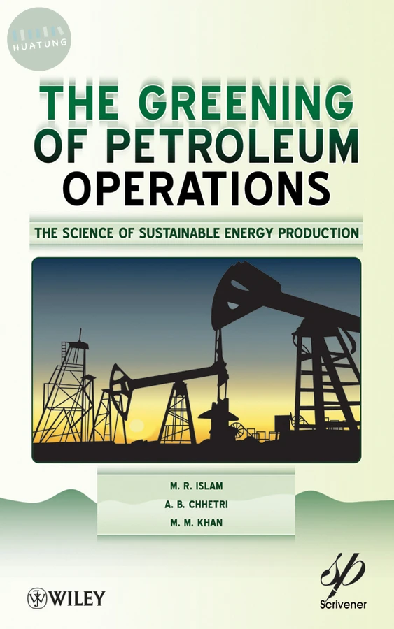 The Greening of Petroleum Operations 